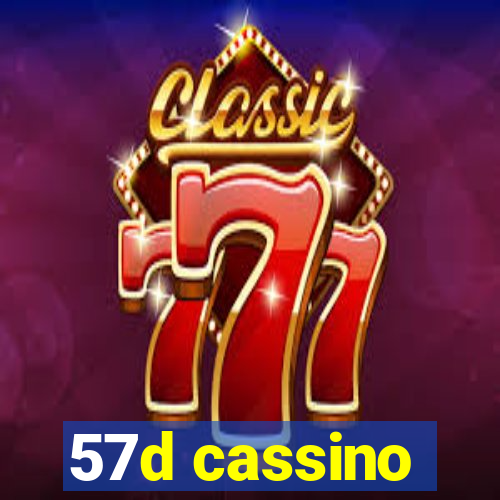 57d cassino